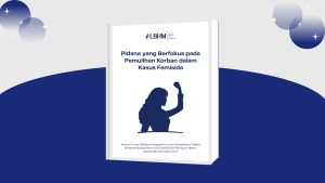 Amicus Curiae Wahyu Saputra - Pidana yang Berfokus pada Pemulihan Korban dalam Kasus Femisida