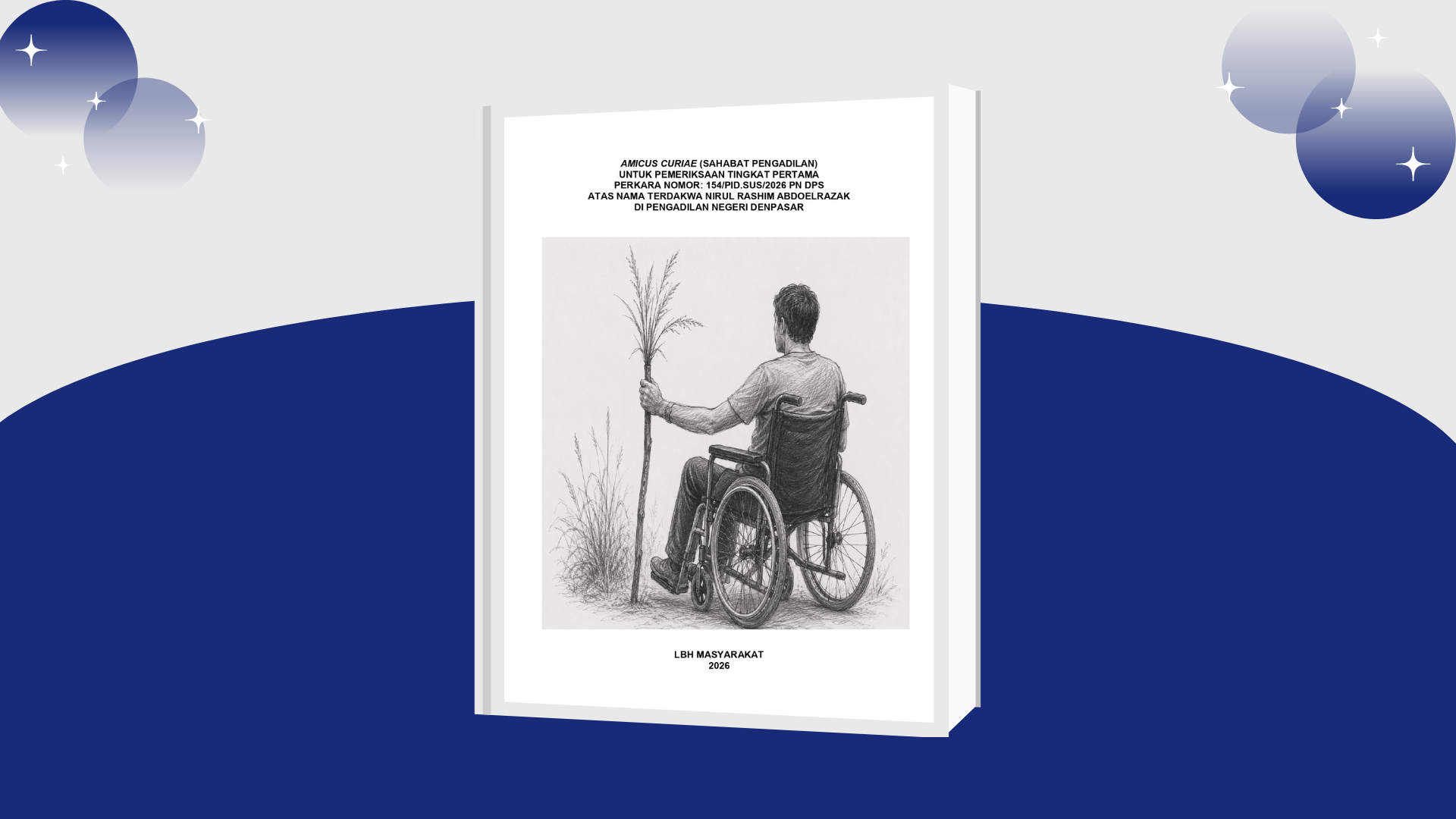 Sampul dokumen Amicus Curiae a.n. Nirul Rashim yang disusun oleh LBH Masyarakat sebagai pendapat sahabat pengadilan dalam perkara pidana terkait kebijakan narkotika dan hak asasi manusia.